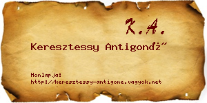 Keresztessy Antigoné névjegykártya